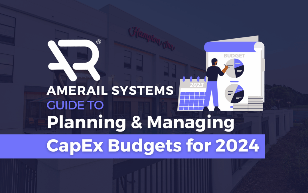 Guide to Hotel CapEx Budgets for 2024