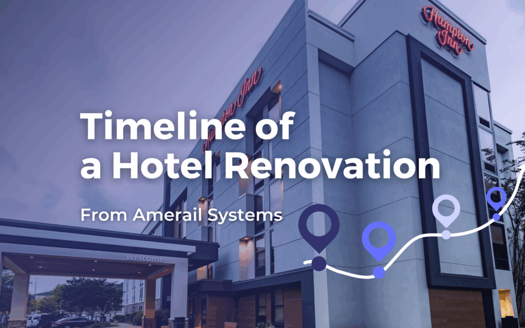 Timeline of a Hotel Renovation