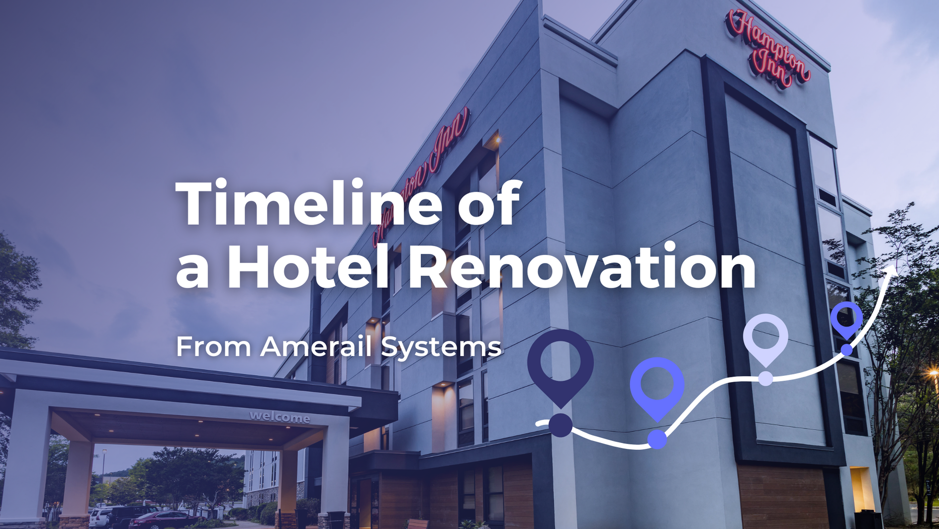 timeline of a hotel renovation